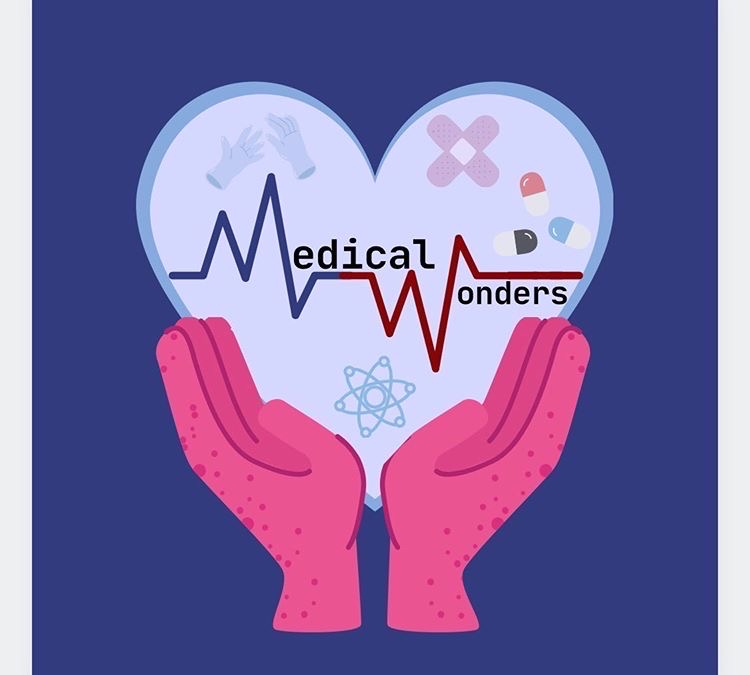 Medical Wonders – Educate, empower, advise